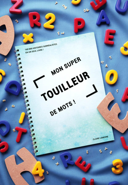 Mon super touilleur de mots